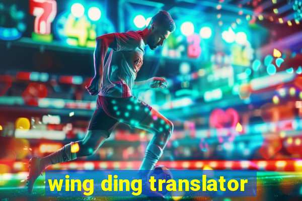 wing ding translator